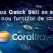 Coral Travel se alatură furnizorilor de Pachete disponibili în Quick Sell